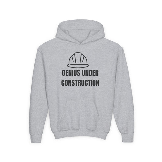 Genius Under Construction Hoodie, Youth Heavy Blend Sweatshirt, Fun Gift for Kids, Back to School Apparel, Funny Kids Hoodie